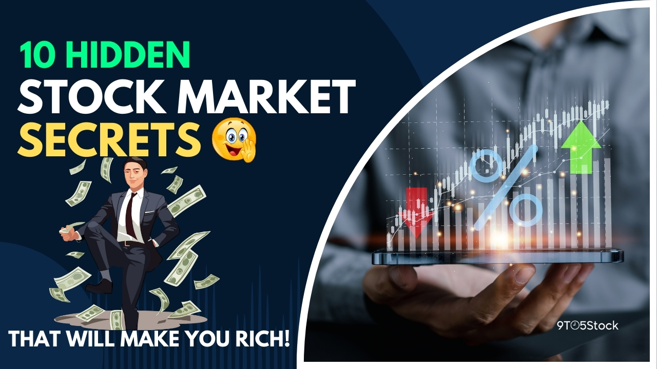 10 Hidden Stock Market Secrets That Will Make You Rich!