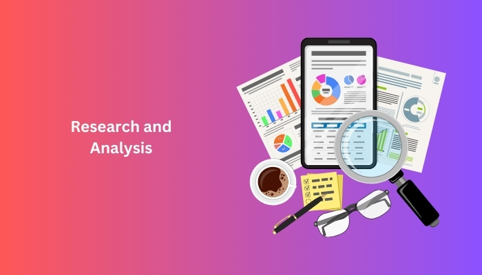 Research and Analysis