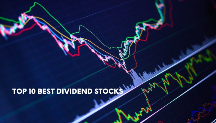 Top 10 Best Dividend Stocks