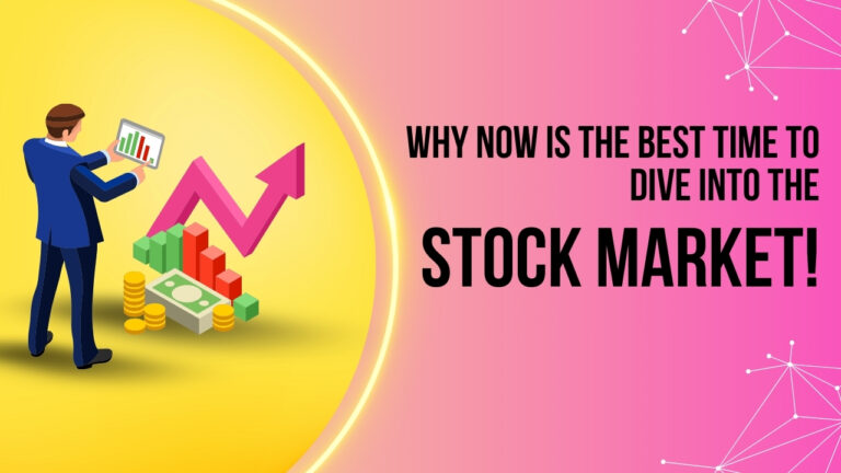 Why Now Is the Best Time to Dive into the Stock Market!