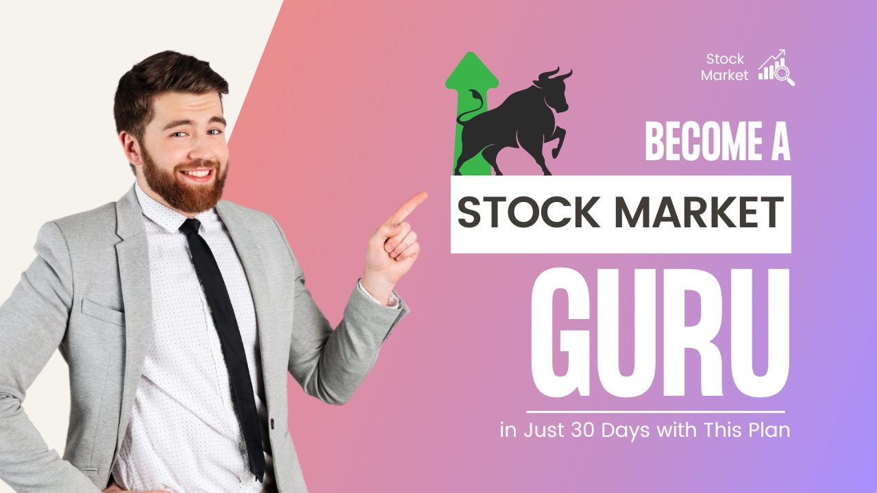 Become a Stock Market Guru in Just 30 Days with This Plan