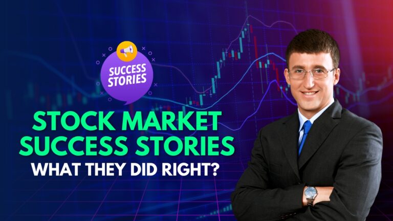 Stock Market Success Stories: What They Did Right?